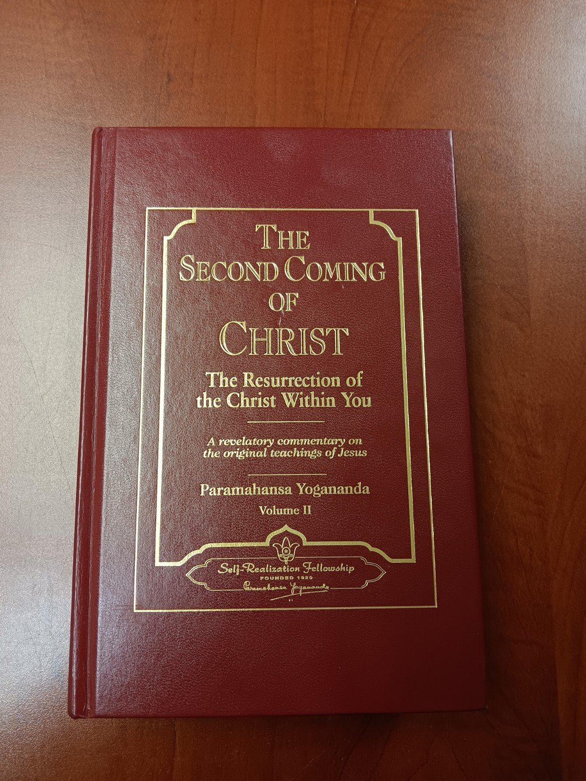 The Second Coming Of Christ Volume 2 Only By Yogananda Paramahansa