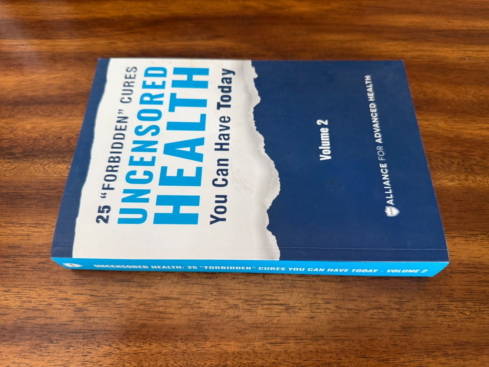 Uncensored Health 25 “Forbidden” Cures You Can Have Today, Volume 2