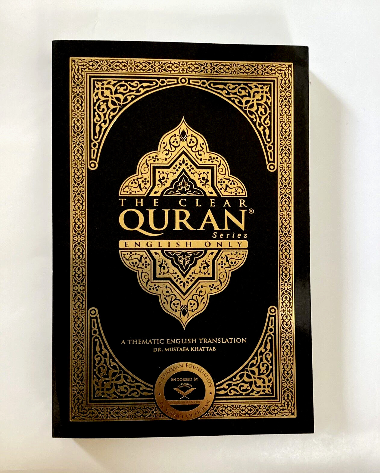 The Clear Quran – English Translation Koran By Dr. Mustafa Khattab
