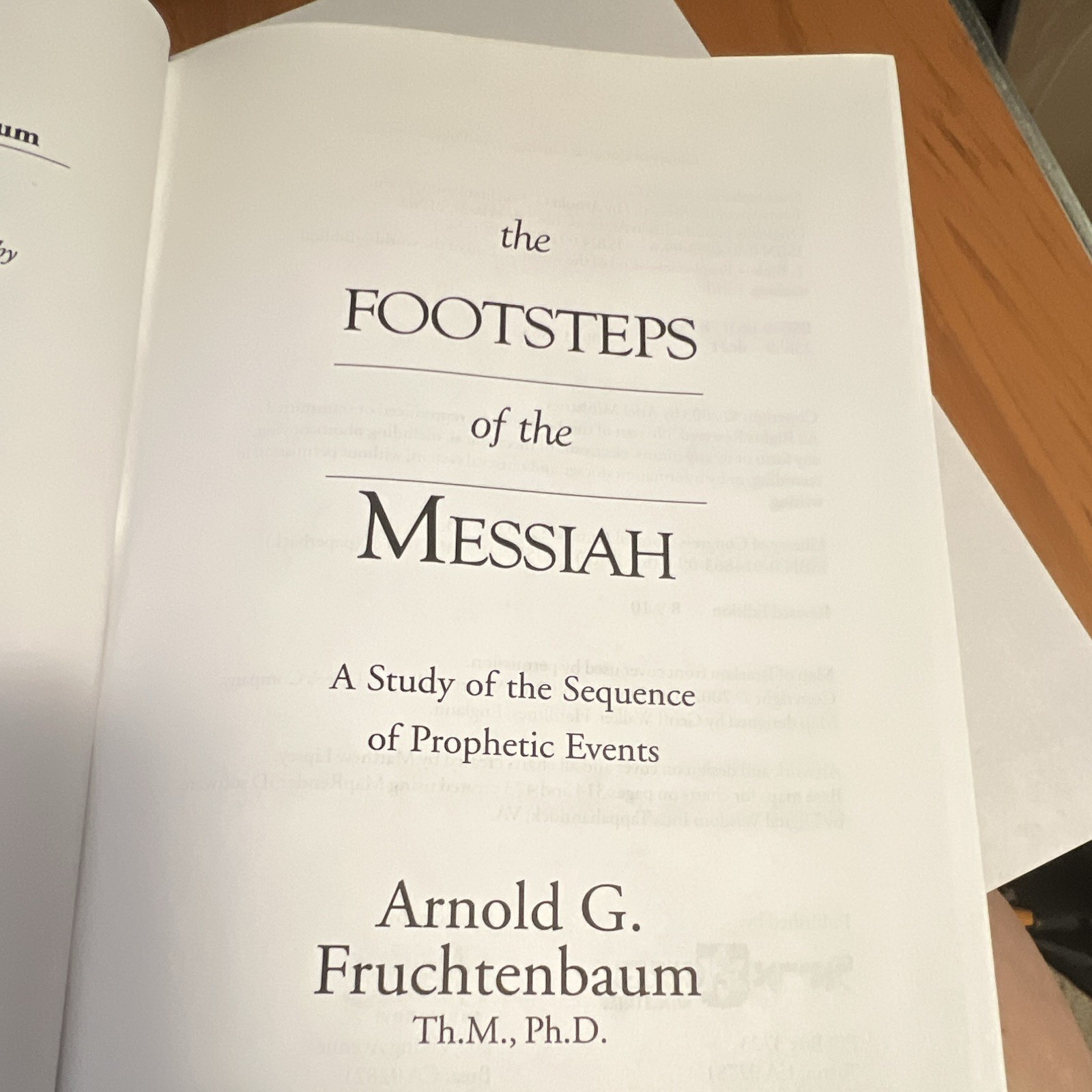 Arnold G. Fruchtenbaum Footsteps of the Messiah Revised Ed 2003 HC Prophecy