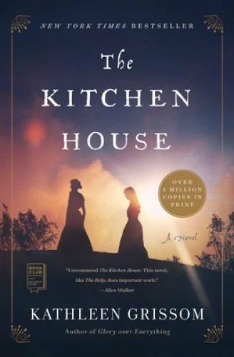 The Kitchen House: A Novel – Paperback By Grissom, Kathleen – GOOD