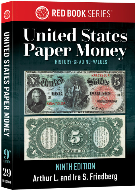 NEW!! Red Book US Paper Money Book- 9th Edition by Arthur Friedberg