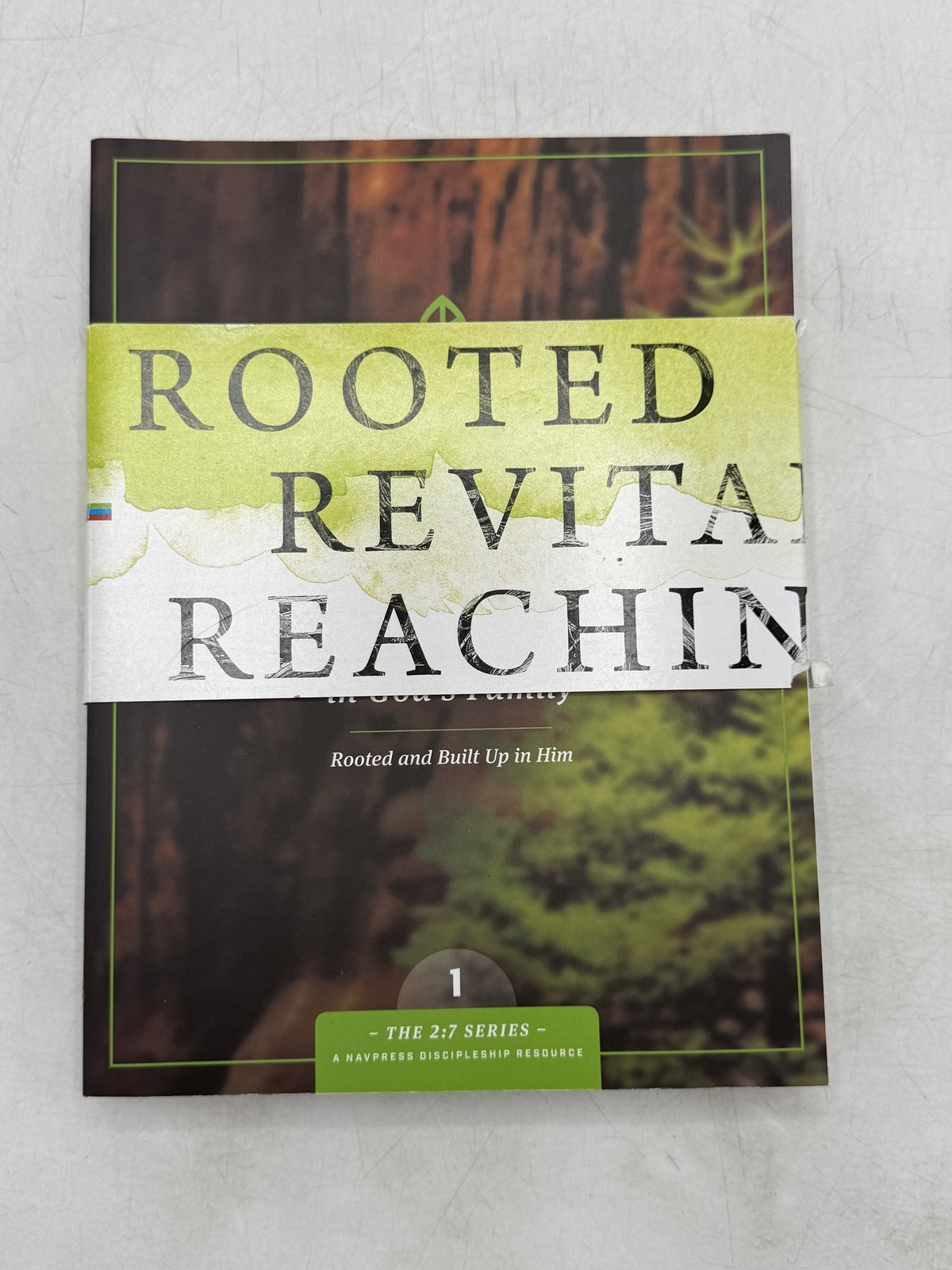 The 2:7 Series: Rooted, Revitalized, Reaching – 3 Volume Bible Study Set