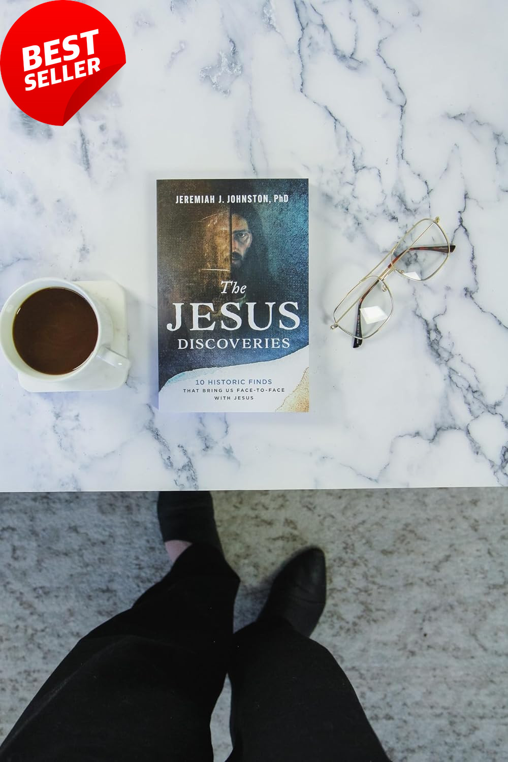 The Jesus Discoveries: 10 Historic Finds That Bring Us Face-To-Face with Jesus