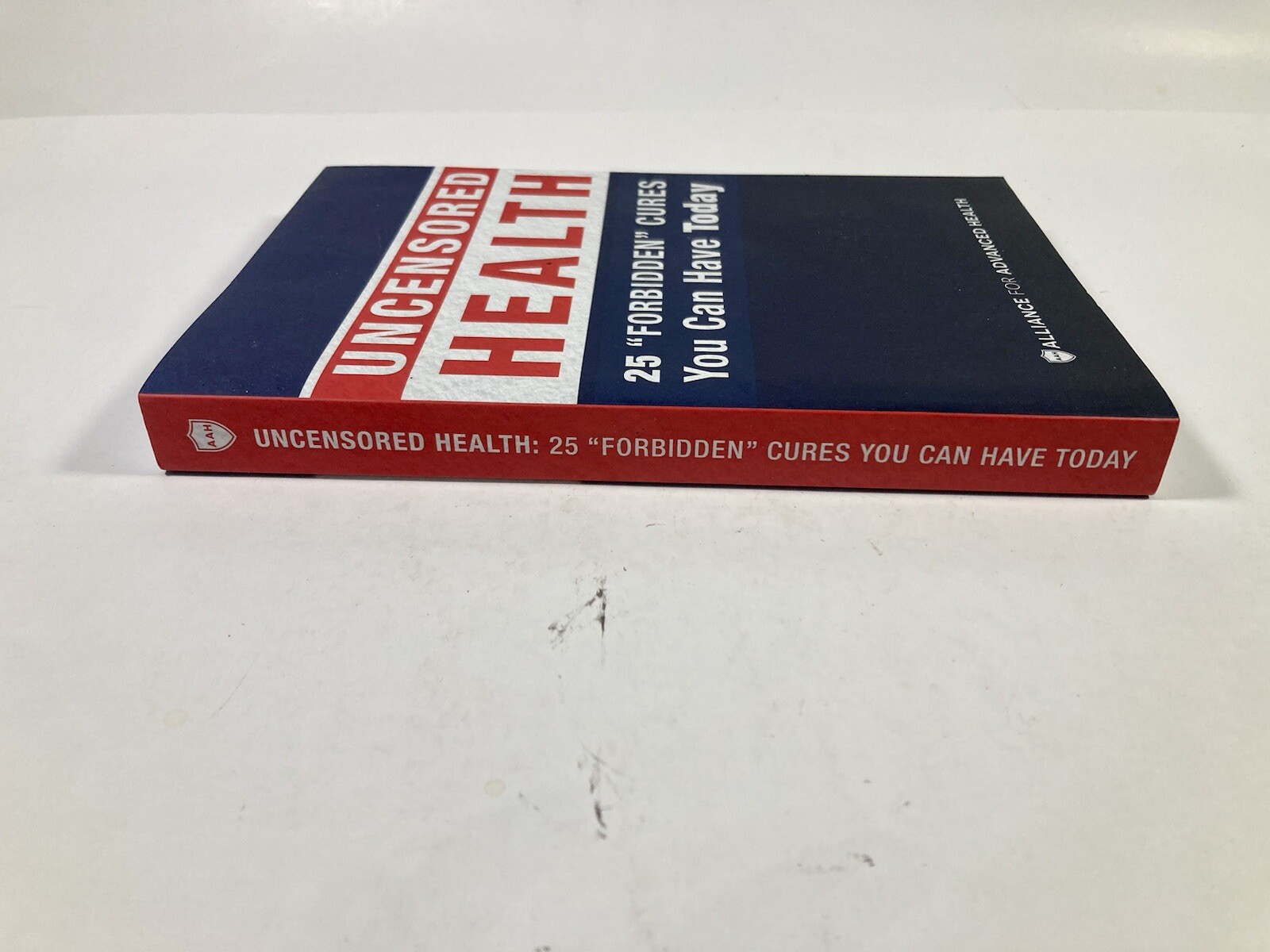 Uncensored Health 25 “Forbidden” Cures You Can Have Today 2017 Paperback
