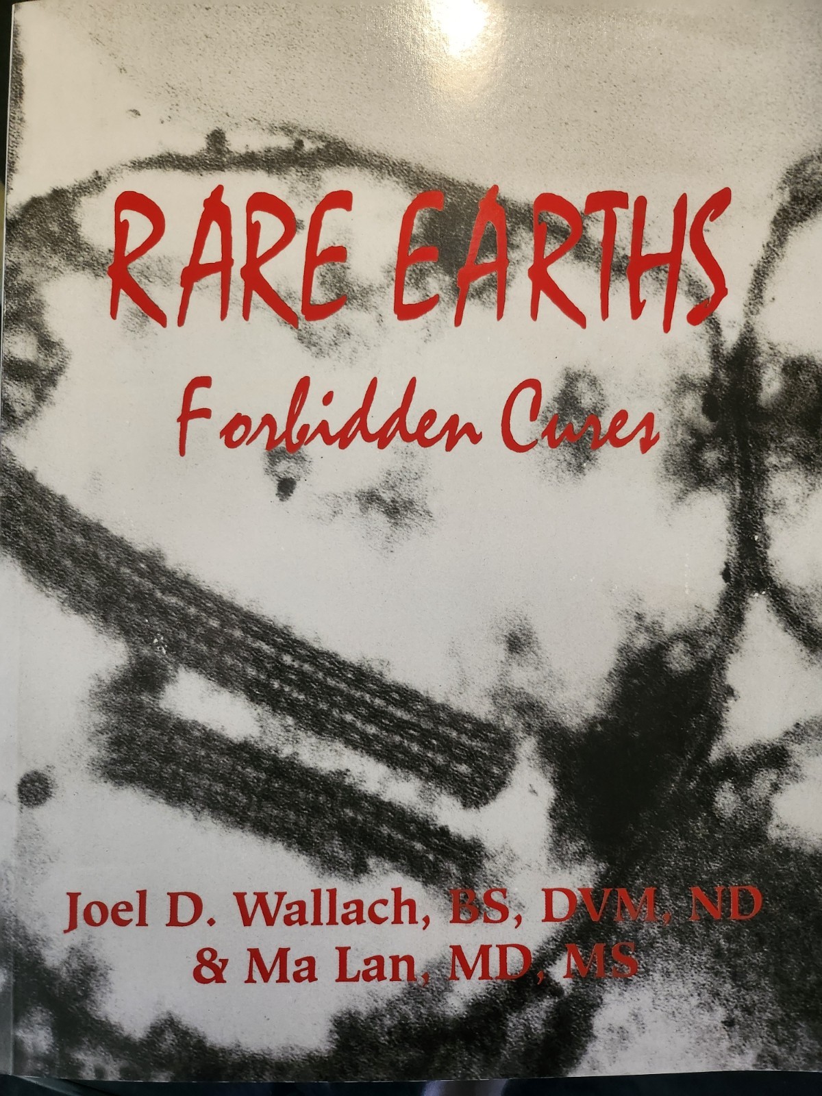 Rare Earths: Forbidden Cures Paperback Dr Joel Wallach