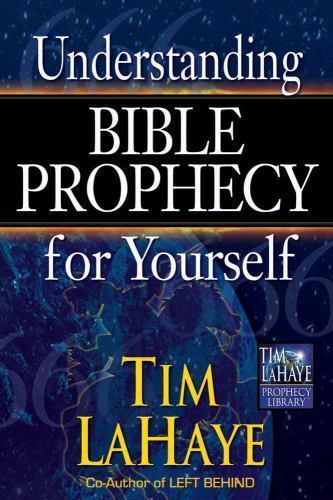 Understanding Bible Prophecy for Yourself by Tim Lahaye (2002, Trade Paperback)