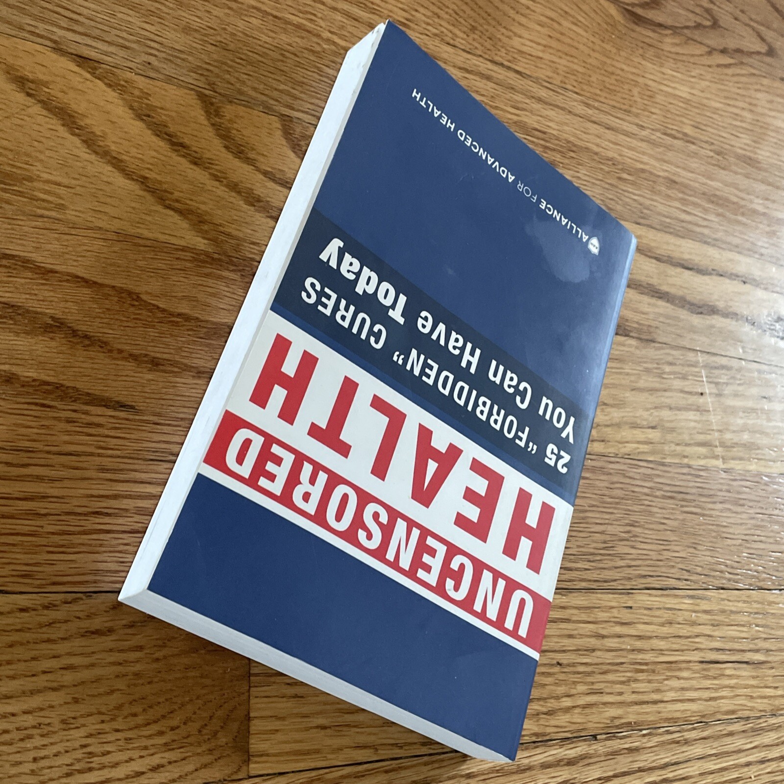Uncensored Health Book 25 Forbidden Cures You Can Have Today Advanced Health