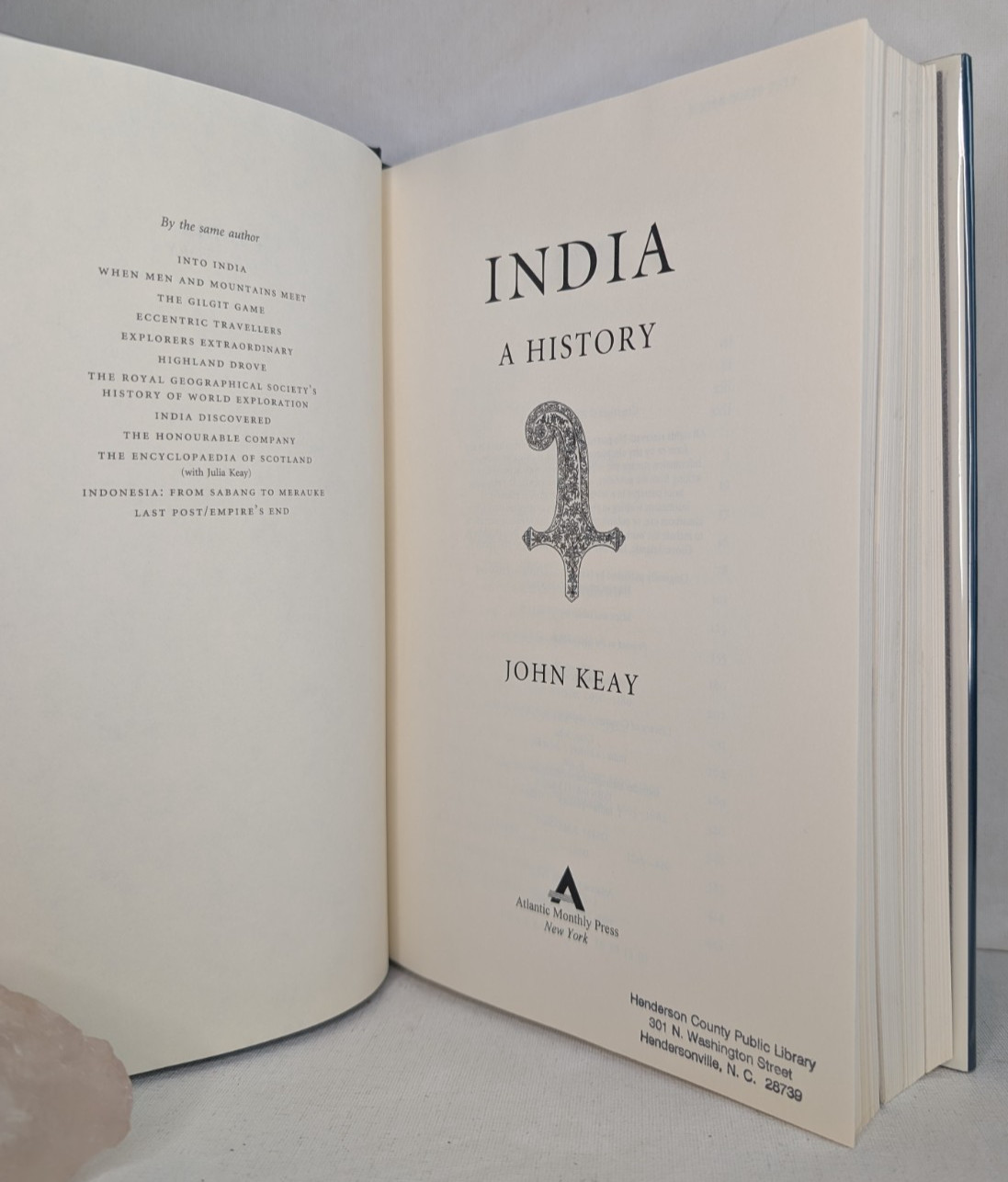 India: A History by John Keay (2000 Hardcover) Atlantic Monthly First US Edition
