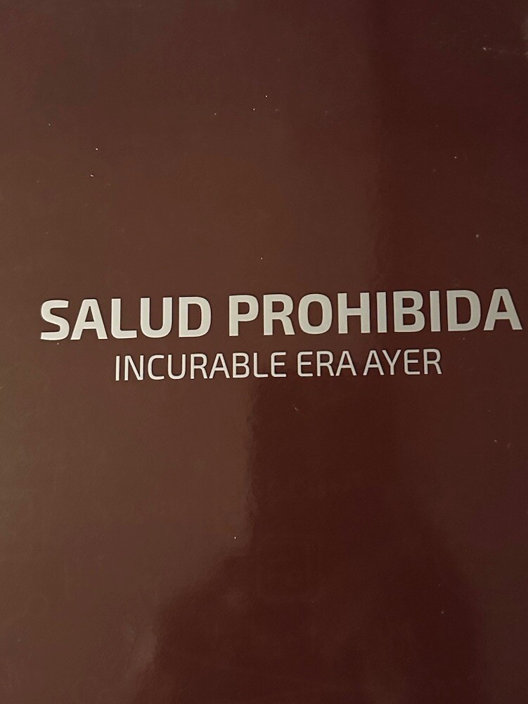 Forbidden Health Incurable Was Yesterday LIMITED EDITION