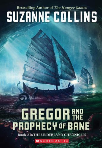 Gregor and the Prophecy of Bane; The – paperback, Suzanne Collins, 9780439650762