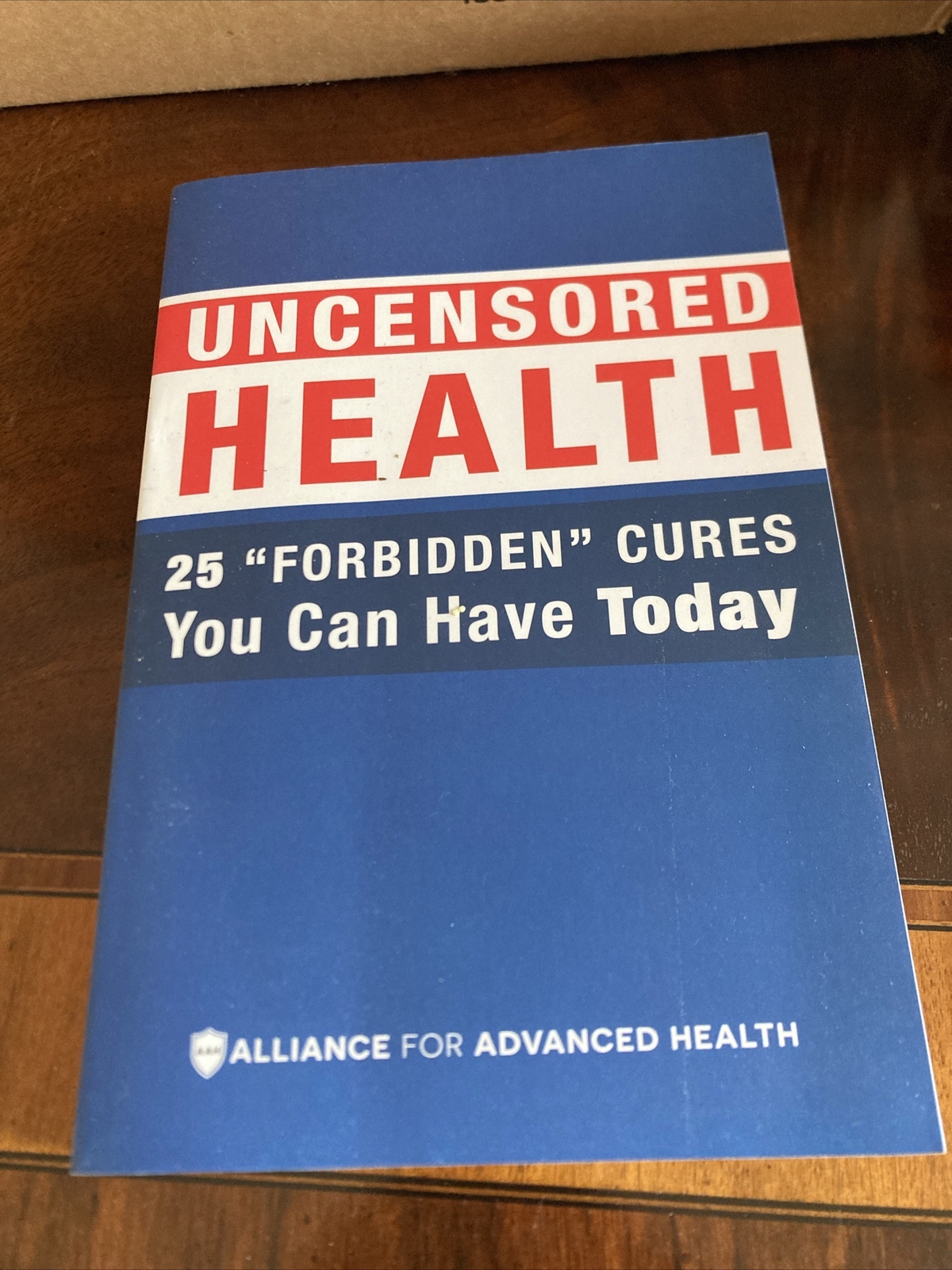 Uncensored Health 25 “Forbidden” Cures You Can Have Today 2017 Paperback VG