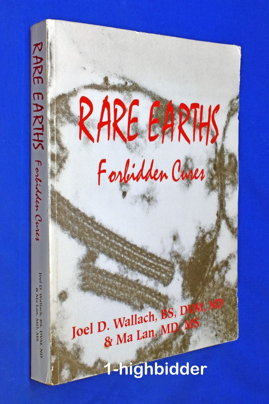 Rare Earths Forbidden Cures Wallach Ma Lan 1996 1st Ed Minerals Health Nutrition