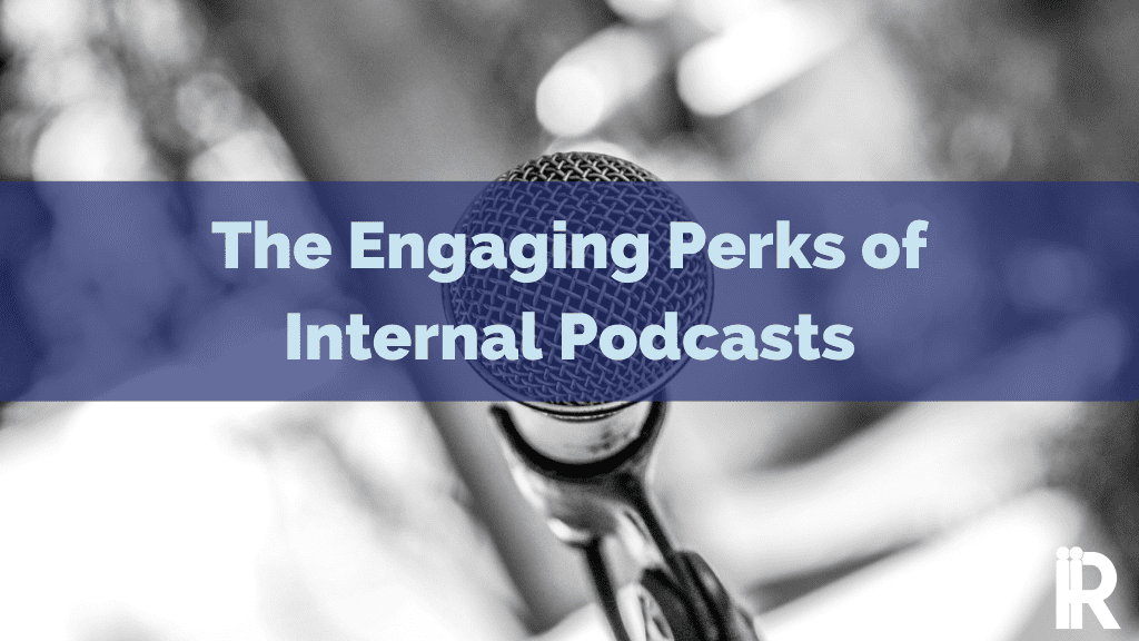 Internal podcasts recording through a microphone