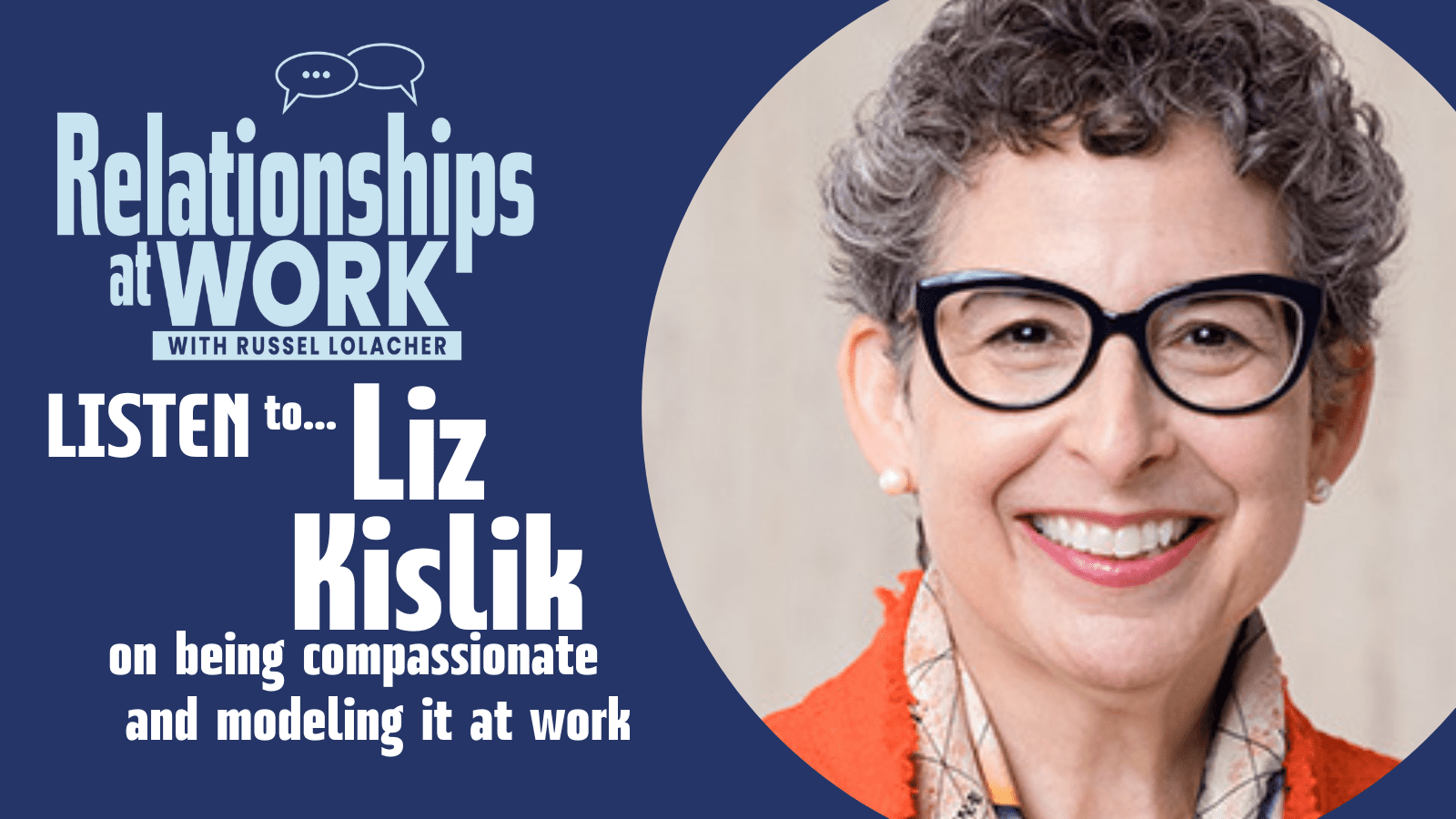 Liz Kislik on Compassion in the Workplace