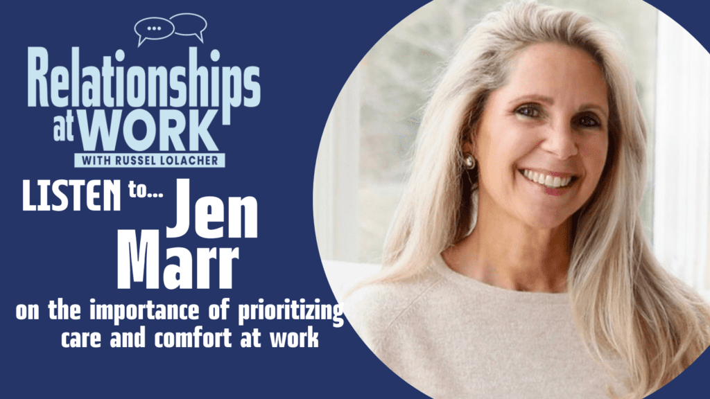 Author Jen Marr on the importance of care and comfort in the workplace