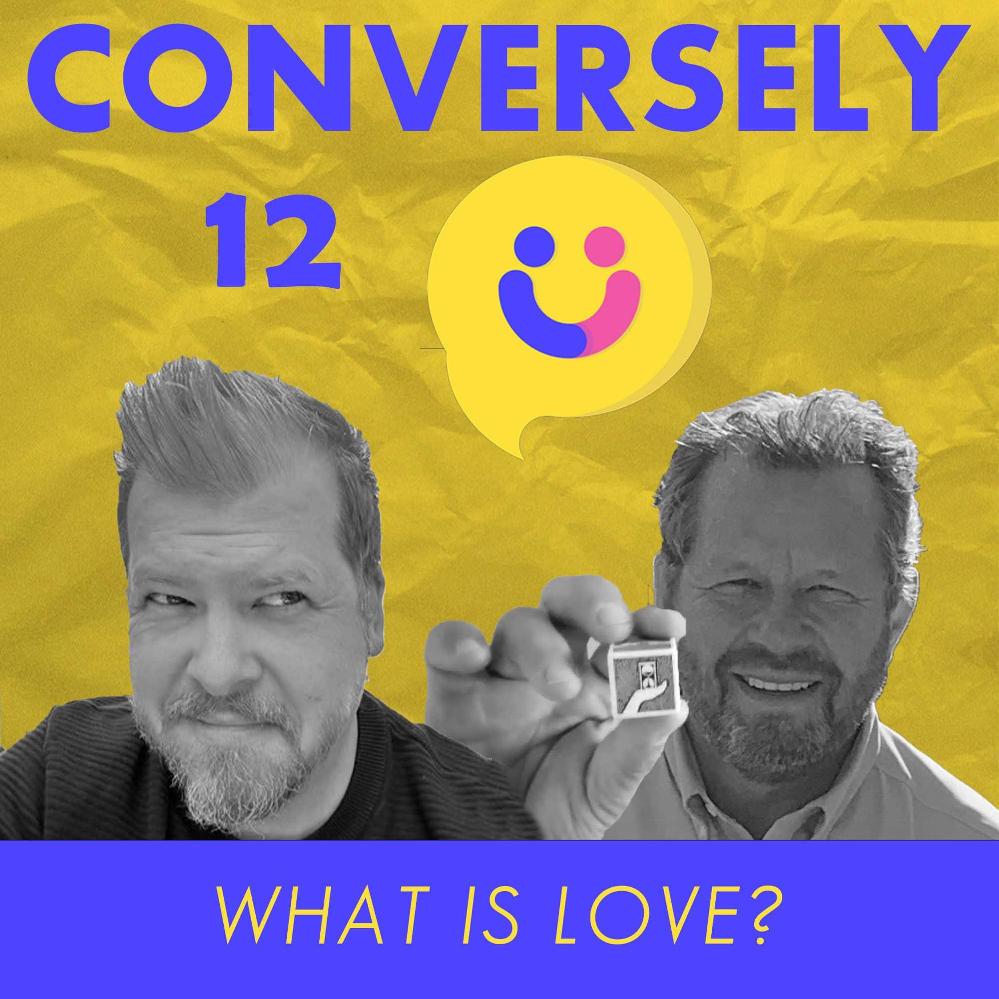 Conversely - For Love or Money