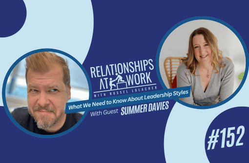 What We Need to Know About Our Leadership Styles with Summer Davies