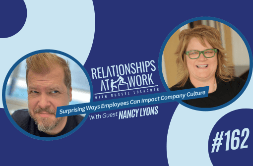 The Surprising Ways Employees Can Impact Company Culture with Nancy Lyons