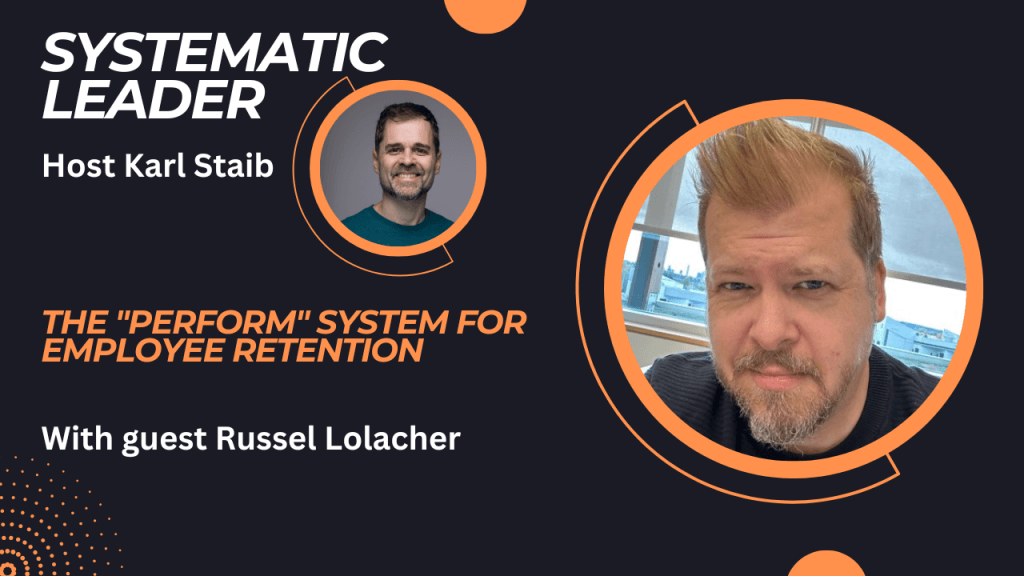 Systemic Leader Podcast with Karl Staib