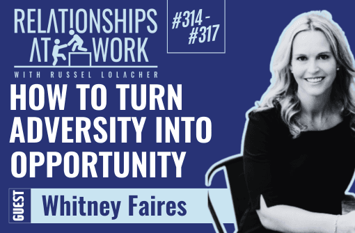 Turning Adversity into Opportunity w/ Whitney Faires